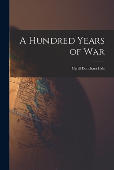 Paperback A Hundred Years of War Book