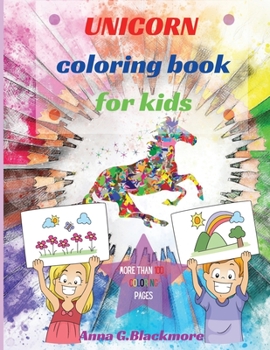 Unicorn Coloring Book for Kids: Amazing Coloring & Activity Book For Kids with Unicorn DesignFun & Magic Unicorn Pages for Kids Age 4-8,8-12