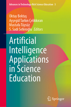 Hardcover Artificial Intelligence Applications in Science Education Book