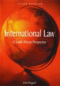 Hardcover International Law: A South African Perspective Book