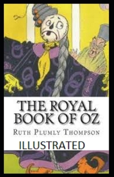 The Royal Book of Oz Illustrated