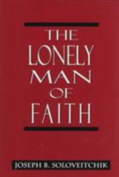 Hardcover The Lonely Man of Faith Book