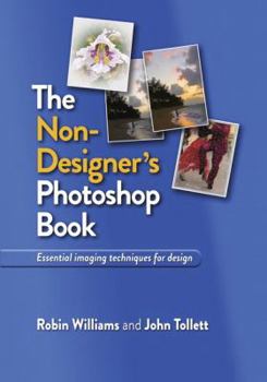 Paperback The Non-Designer's Photoshop Book