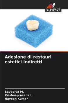 Paperback Adesione di restauri estetici indiretti [Italian] Book