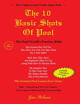 Paperback The 10 Basic Shots of Pool (Paperback): The Pool World's Practice Bible Book