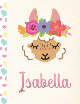 Paperback Isabella: 2020. Personalized Weekly Llama Planner For Girls. 8.5x11 Week Per Page 2020 Planner/Diary With Pink Name Book