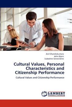 Paperback Cultural Values, Personal Characteristics and Citizenship Performance Book