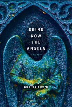 Paperback Bring Now the Angels: Poems Book