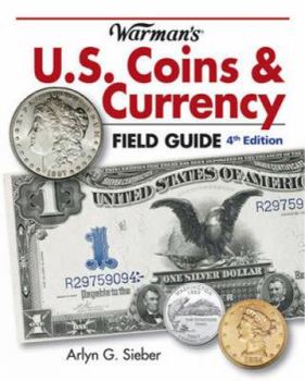 Paperback Warman's U.S. Coins & Currency Field Guide: Values and Identification Book