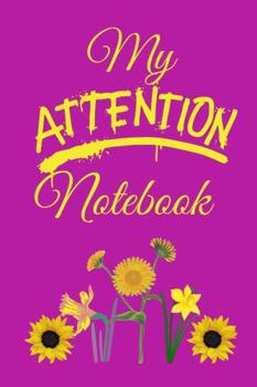 Paperback My Attention Notebook: Information that is important, Writing things that matter, People who stand out and worth networking Book