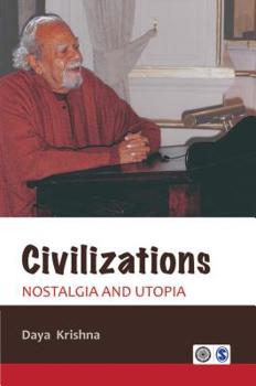 Hardcover Civilizations: Nostalgia and Utopia Book