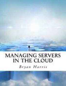 Paperback Managing Servers in the Cloud Book