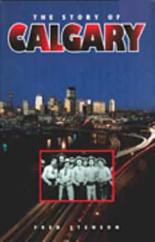 Paperback Story of Calgary Book