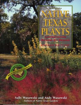 Paperback Native Texas Plants: Landscaping Region by Region Book