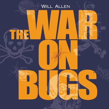 Paperback The War on Bugs Book