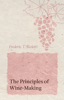 Paperback The Principles of Wine-Making Book