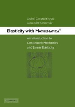 Paperback Elasticity with Mathematica (R) Book