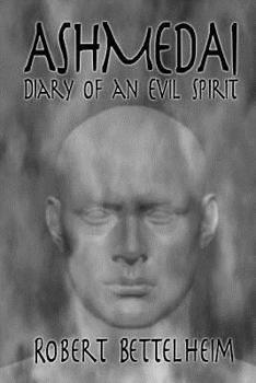 Paperback Ashmedai - Diary of an Evil Spirit Book