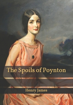 Paperback The Spoils of Poynton Book