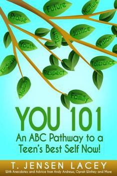 Paperback You 101: An ABC Pathway to a Teen's Best Self Now! Book