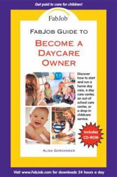 Paperback Become a Daycare Owner [With CDROM] Book