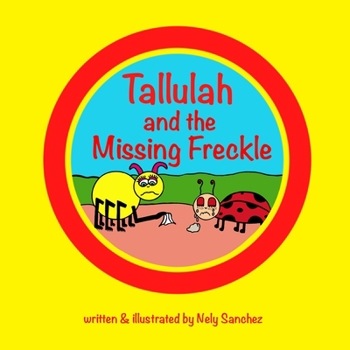 Paperback Tallulah and the Missing Freckle Book