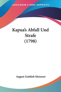 Paperback Kapua's Abfall Und Strafe (1798) [German] Book