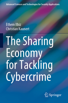 Paperback The Sharing Economy for Tackling Cybercrime Book