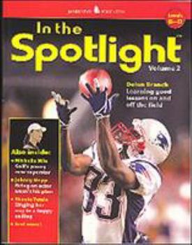 Paperback In the Spotlight, Vol. 2, Levels B-D Book