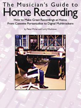 Paperback The Musicians Guide to Home Recording Book