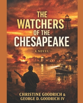 The Watchers of the Chesapeake