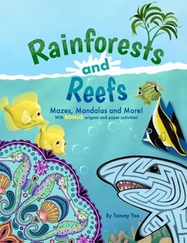 Paperback Rainforests and Reefs: Mazes, Mandalas and More! Book