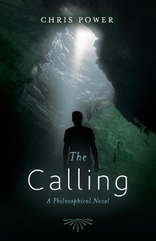 Paperback The Calling: A Philosophical Novel Book