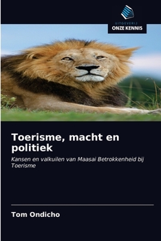 Paperback Toerisme, macht en politiek [Dutch] Book