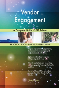 Paperback Vendor Engagement A Complete Guide - 2019 Edition Book