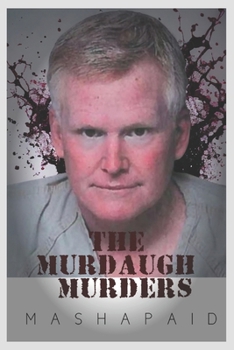 Paperback The Murdaugh Murders [Large Print] Book
