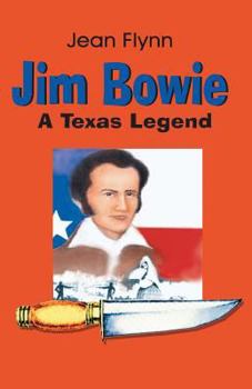 Paperback Jim Bowie: A Texas Legend Book