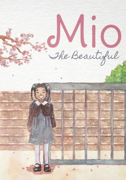 Paperback Mio The Beautiful Book