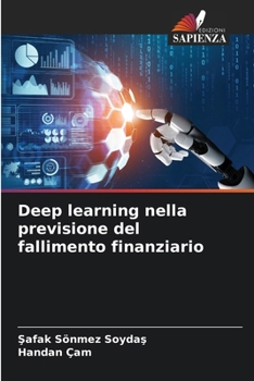 Paperback Deep learning nella previsione del fallimento finanziario [Italian] Book