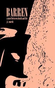 Paperback Barren: A Novel Between Death and Life (Digest Paperback) Book