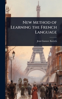 Hardcover New Method of Learning the French Language Book