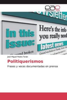 Paperback Politiquerismos [Spanish] Book