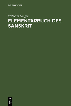 Hardcover Elementarbuch des Sanskrit [German] Book