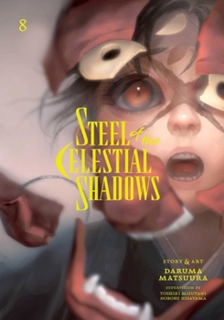 Paperback Steel of the Celestial Shadows, Vol. 8 Book