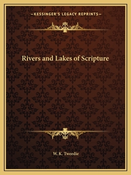 Paperback Rivers and Lakes of Scripture Book