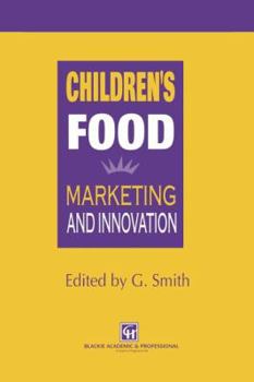 Paperback Children's Food: Marketing and Innovation Book