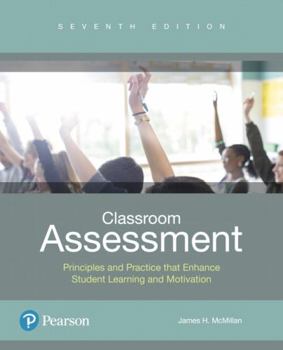 Paperback Classroom Assessment: Principles and Practice That Enhance Student Learning and Motivation Plus Mylab Education with Enhanced Pearson Etext  [With Acc Book