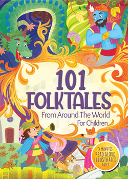 Hardcover 101 Folktales for Children 5 Minutes Read Aloud Illustrated Tales with Morals Book