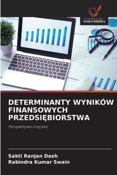 Paperback Determinanty Wyników Finansowych PrzedsiĘbiorstwa [Polish] Book