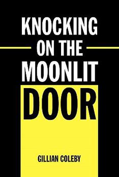 Paperback Knocking on the Moonlit Door Book